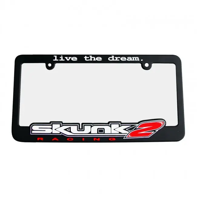 Skunk2 License Plate Frame "Live The Dream" - 838-99-1450 1